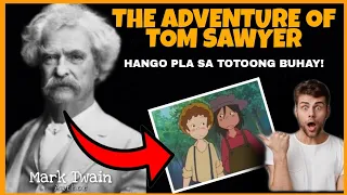 🔴 Ang kwento sa Likod ng "The Adventure of Tom Sawyer" | Mark Twain Story