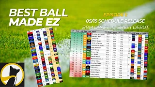 Best Ball Made EZ - 05/15 Schedule Release / Draft Tool