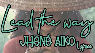 Jhené Aiko   Lead the Way Raya and the Last Dragon 2021 Music Lyrics Video