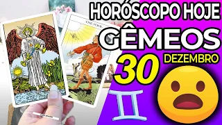 ISTO É INCRÍVEL 😲👀 Horoscopo do dia de hoje GÊMEOS 30 dezembro 2022♊tarô Gêmeos 30 DEZEMBRO 2022