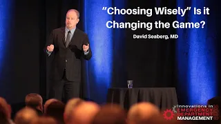 “Choosing Wisely” Is it Changing the Game? | Creating a World-Class Emergency Department