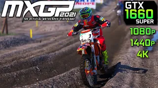 MXGP 2021 - GTX 1660 Super | 1080p 1440p 4K | Gameplay Benchmark