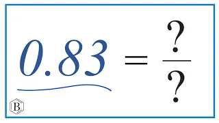 0.83 as a Fraction (simplified form)