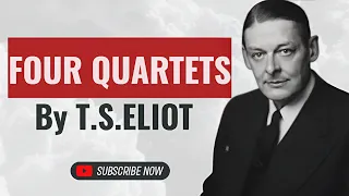 ​ Four Quartets by T.S Eliot summary in Hindi | Four Quartet Analysis.