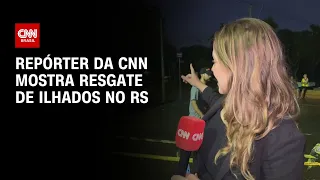 Repórter da CNN mostra resgate de ilhados no RS | CNN NOVO DIA