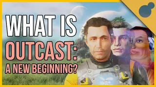 What is Outcast A New Beginning? - A Brief History
