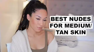 BEST NUDE LIP COLORS FOR MEDIUM/TAN SKIN | Marie Jay