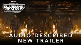 Audio Described New Trailer | Marvel Studios’ Guardians of the Galaxy Vol. 3 | Disney UK