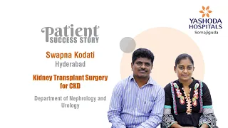 Kidney Transplant Surgery for CKD | Yashoda Hospitals Hyderabad