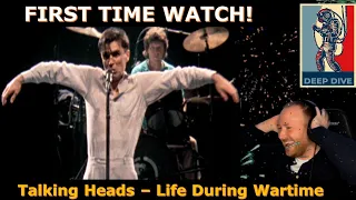 FIRST TIME SEEING!  Life During Wartime - Talking Heads