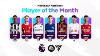 PL EA Sports Player of the Month March 2024 nominees | Who’s your pick? | KIEA Sports+