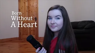 Born Without A Heart - Faouzia (cover)