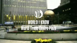 World I Know | Plaza Version