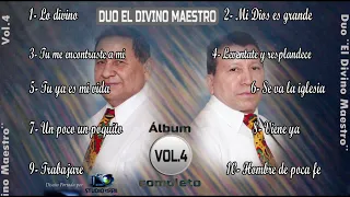 DUO EL DIVINO MAESTRO // Vol.4 (Álbum Completo)
