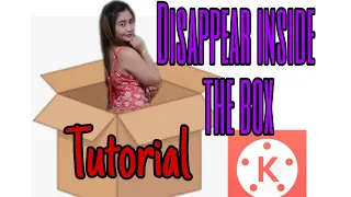 Disappear inside the box | Kinemaster