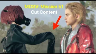 Mission 51 (Cut Content) in Metal Gear Solid V: The Phantom Pain (MGSV) Episode 51