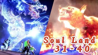 Soul Land S1 31-40！Shrek Seven Monsters Established! Fame resounds through the Soul Fighting Arena!