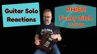 GUITAR SOLO REACTIONS ~ PHISH ~ Funky Bitch ~12/29/11