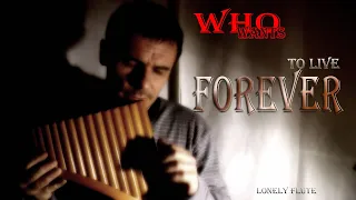 LONELY FLUTE/Who Wants To Live Forever/Queen