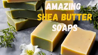 Making SHEA BUTTER SOAPS w/ NATURAL CLAYS. A compilation using 3 main ingredients #coldprocessesoap