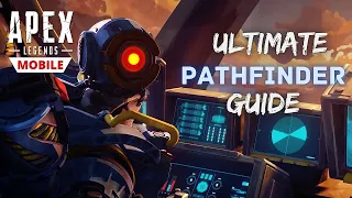 Ultimate Pathfinder guide for Apex Legends Mobile