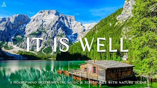 It Is Well : Instrumental Worship, Meditation & Prayer Music with Nature 🌿CHRISTIAN piano