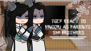 || TGCF react to binqiu as parents Shi Brother !AU! || 🇷🇺🇺🇸 {1/3} ||