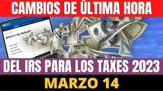 CAMBIOS de Última Hora del IRS para taxes 2023 | Howard Melgar