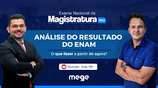 ANÁLISE DO RESULTADO DO ENAM - O que fazer a partir de agora?!