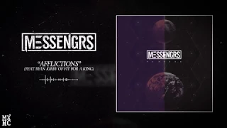 Messengrs - 'Afflictions' (Feat. Ryan Kirby of Fit For A King)