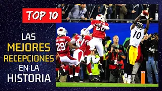 TOP 10 - LAS MEJORES RECEPCIONES EN LA HISTORIA | NFL TOPS