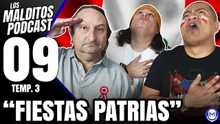 "Fiestas patrias" - Los Malditos Podcast / Ep. 09 Temp. 3