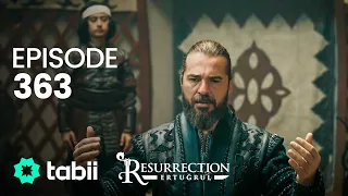 Resurrection: Ertuğrul | Episode 363