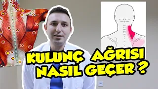 Kulunç Ağrısını Geçirme  - KESİN ÇÖZÜM