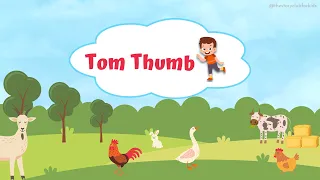 Tom Thumb | English Story For Children (age 4 years & above)