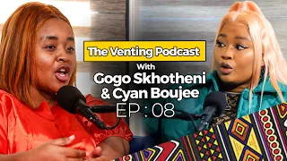 The Venting EP 08 | Cyan Boujee, 75K Girlfriend Allowance, DJ Maphorisa ,Car Accident , Family