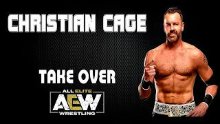 AEW | Christian Cage 30 Minutes Entrance Theme Song | "Take Over"