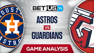 Houston Astros vs Cleveland Guardians (8-5-22) MLB Expert Predictions, Baseball Picks & Best Bets