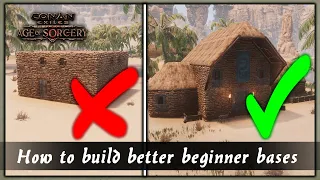 HOW TO BUILD BETTER BEGINNER BASES [SPEED BUILD] - CONAN EXILES