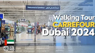 Carrefour Dubai Supermarket Tour 4K: Walking Tour