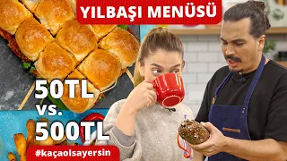 Şeflerimiz Yaptı: 50 Liraya Yılbaşı Menüsü vs. 500 Liraya Yılbaşı Menüsü 🎄 #KaçaOlsaYersin