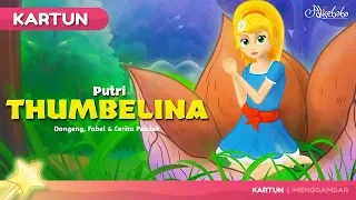 PUTRI THUMBELINA - Kartun Anak Cerita2 Dongeng Anak Bahasa Indonesia - Cerita Untuk Anak Anak