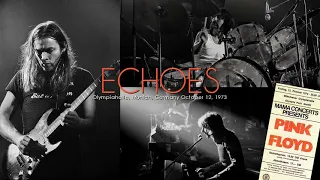 Pink Floyd - Echoes (1973-10-12)