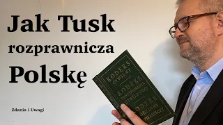 Jak Tusk rozprawnicza Polskę