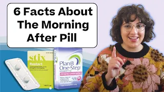 The Morning After Pill: 6 Things I Wish I Knew