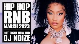 🔥 Hot Right Now #108 | Urban Club Mix March 2023 | New Hip Hop R&B Rap Dancehall Songs | DJ Noize