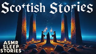 Druid Collection: 3 Magical Scottish ASMR Bedtime Stories | Cozy Celtic Lore & History For Sleep