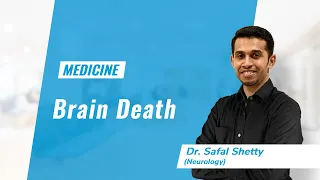 Brain Death | Dr. Safal Shetty | Neurology | NEET SS