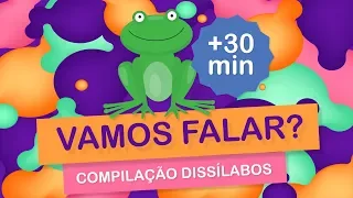 Vamos falar? Compilação de 30 minutos com palavras simples! [Dissílabos CVCV]