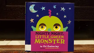 Read Along with Tito Halloween 🎃 "Nighty Night, Little Green Monster"by Ed Emberley (Copyright 2013)